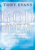 Cover: God Is Up to Something Great - Multnomah
