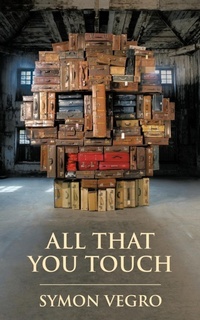 Abbildung von: All That You Touch - AuthorHouse