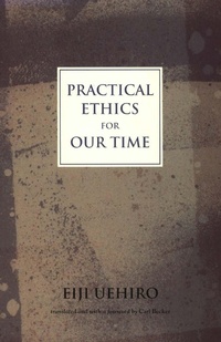 Enlarge image Cover: Practical Ethics for Our Time - Tuttle Publishing