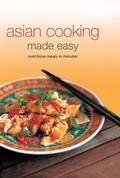 Cover: Asian Cooking Made Easy - Periplus Editions