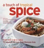 Cover: Touch of Tropical Spice - Tuttle Publishing