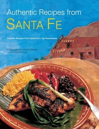 Abbildung von: Authentic Recipes from Santa Fe - Periplus Editions