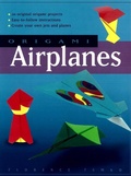 Cover: Origami Airplanes - Tuttle Publishing