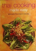 Cover: Thai Cooking Made Easy - Periplus Editions