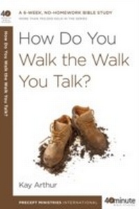 Enlarge image Cover: How Do You Walk the Walk You Talk? - WaterBrook