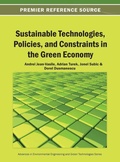 Cover: Sustainable Technologies, Policies, and Constraints in the Green Economy - Idea Group,U.S.
