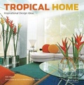 Cover: Tropical Home - Tuttle Publishing