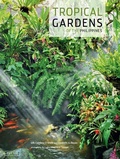 Cover: Tropical Gardens of the Philippines - Tuttle Publishing