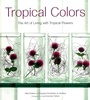 Cover: Tropical Colors - Periplus Editions