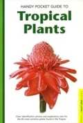 Cover: Handy Pocket Guide to Tropical Plants - Periplus Editions