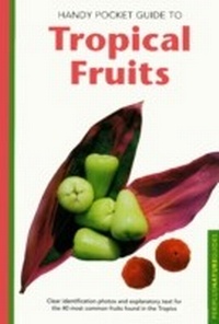 Enlarge image Cover: Handy Pocket Guide to Tropical Fruits - Periplus Editions