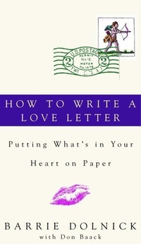 Enlarge image Cover: How to Write a Love Letter - Harmony/Rodale/Convergent