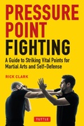 Cover: Pressure-Point Fighting - Tuttle Publishing
