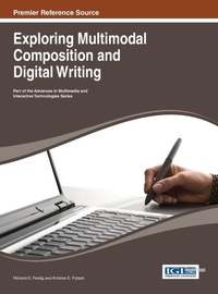 Enlarge image Cover: Exploring Multimodal Composition and Digital Writing - Idea Group,U.S.