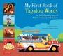 Cover: My First Book of Tagalog Words - Tuttle Publishing