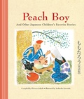 Cover: Peach Boy And Other Japanese Children's Favorite Stories - Tuttle Publishing