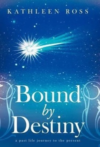 Enlarge image Cover: Bound by Destiny - Balboa Press