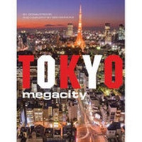 Abbildung von: Tokyo Megacity - Tuttle Shokai Inc