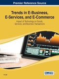 Cover: Trends in E-Business, E-Services, and E-Commerce: Impact of Technology on Goods, Services, and Business Transactions - Idea Group,U.S.
