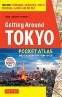 Abbildung von: Getting Around Tokyo Pocket Atlas and Transportation Guide - Tuttle Publishing