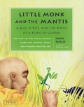 Cover: Little Monk and the Mantis - Tuttle Publishing