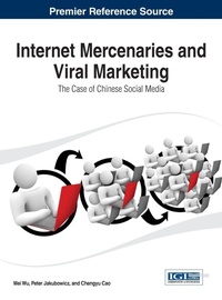 Abbildung von: Internet Mercenaries and Viral Marketing - Idea Group,U.S.