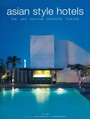 Cover: Asian Style Hotels - Periplus Editions