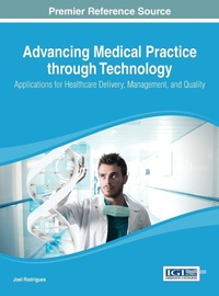 Enlarge image Cover: Advancing Medical Practice through Technology - Idea Group,U.S.