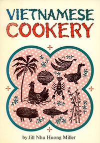 Abbildung von: Vietnamese Cookery - Tuttle Publishing