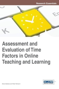 Enlarge image Cover: Assessment and Evaluation of Time Factors in Online Teaching and Learning - Idea Group,U.S.