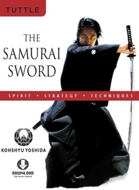 Abbildung von: Samurai Sword: Spirit * Strategy * Techniques - Tuttle Publishing