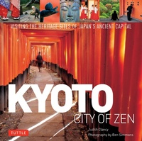 Abbildung von: Kyoto City of Zen - Tuttle Publishing