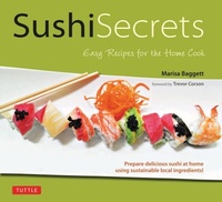 Abbildung von: Sushi Secrets - Tuttle Publishing