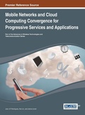 Cover: Mobile Networks and Cloud Computing Convergence for Progressive Services and Applications - Idea Group,U.S.