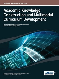 Enlarge image Cover: Academic Knowledge Construction and Multimodal Curriculum Development - Idea Group,U.S.