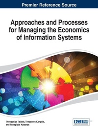 Enlarge image Cover: Approaches and Processes for Managing the Economics of Information Systems - Idea Group,U.S.