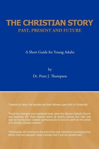Abbildung von: The Christian Story - Authorhouse UK