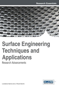 Enlarge image Cover: Surface Engineering Techniques and Applications - Idea Group,U.S.