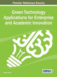 Enlarge image Cover: Green Technology Applications for Enterprise and Academic Innovation - Idea Group,U.S.