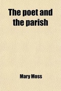 Cover: The Poet and the Parish - General Books