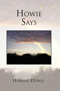 Enlarge image Cover: Howie Says - Xlibris