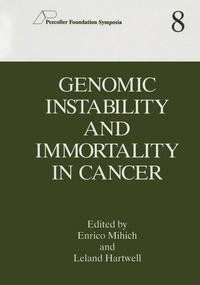 Enlarge image Cover: Genomic Instability and Immortality in Cancer - Springer