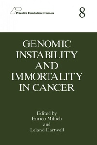 Enlarge image Cover: Genomic Instability and Immortality in Cancer - Kluwer Academic Publishers