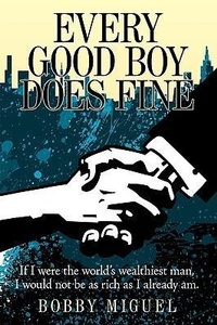 Abbildung von: Every Good Boy Does Fine - AuthorHouse