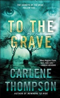 Cover: To the Grave - St. Martin's Paperbacks