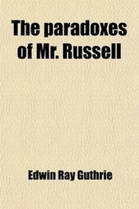 Enlarge image Cover: The Paradoxes of Mr. Russell - General Books