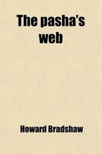 Enlarge image Cover: The Pasha's Web - General Books