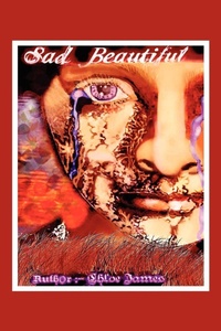 Enlarge image Cover: Sad- Beautiful, - Xlibris