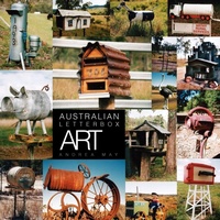 Enlarge image Cover: Australian Letterbox Art - Xlibris