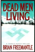 Cover: Dead Men Living - Thomas Dunne Books